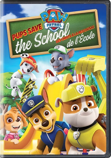 PAW Patrol- Pups Save the School