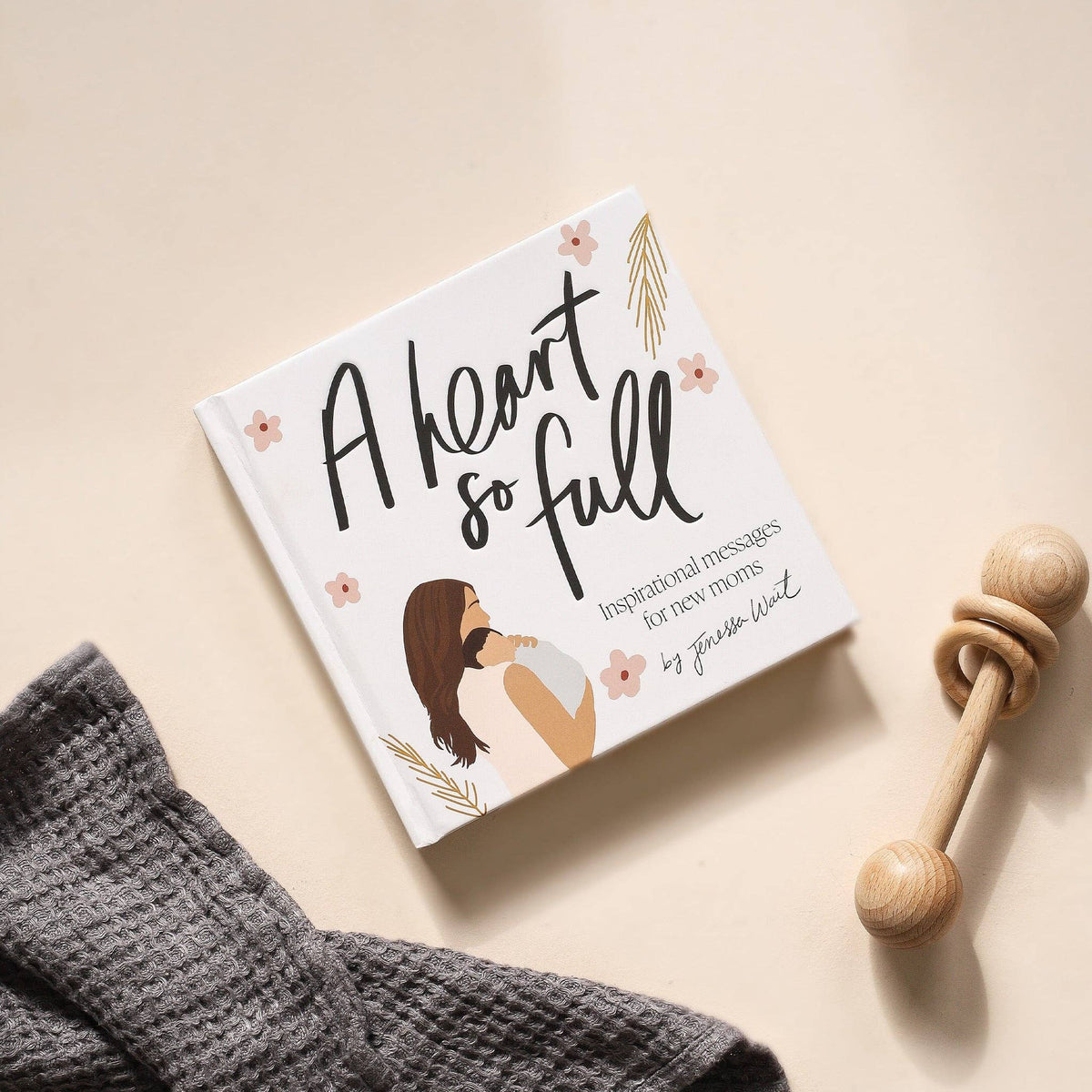 Paige Tate & Co. - A Heart So Full: Inspirational Messages for New Moms - Ages 0+-2