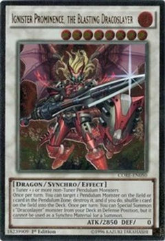 Ignister Prominence, the Blasting Dracoslayer (UTR) (CORE-EN050) - Clash of Rebellions 1st Edition-1