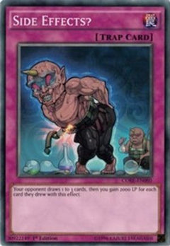 Side Effects? (CORE-EN080) - Clash of Rebellions 1st Edition-1