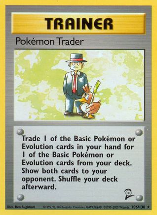Pokemon Trader 106/130 - Base Set 2-1
