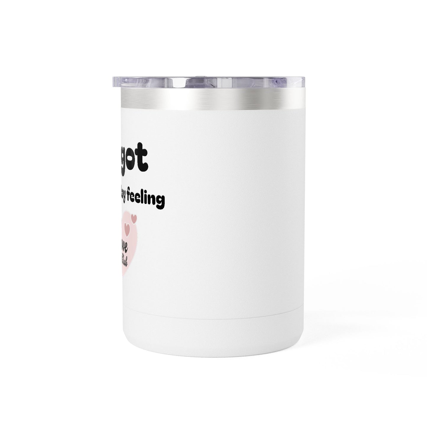 Self Love 15oz  Tumbler