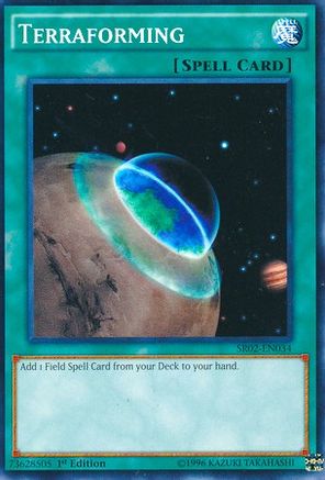 Terraforming (SR02-EN034) - Structure Deck: Rise of the True Dragons 1st Edition-1