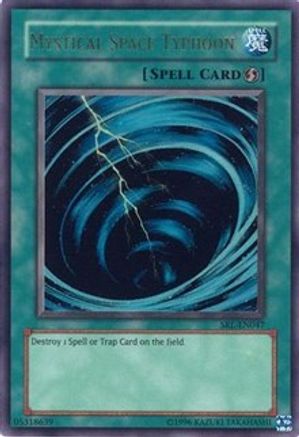 Mystical Space Typhoon (SRL-047) - Spell Ruler Unlimited-1