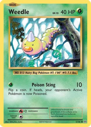 Weedle 5/108 - XY  Evolutions-1