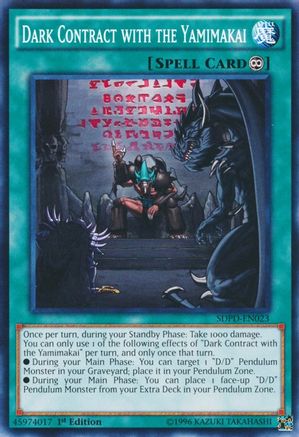 Dark Contract with the Yamimakai (SDPD-EN023) - Structure Deck: Pendulum Domination 1st Edition-1