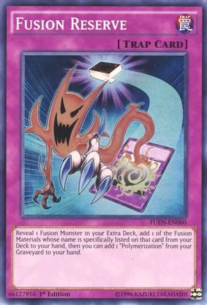 Fusion Reserve (FUEN-EN060) - Fusion Enforcers 1st Edition-1