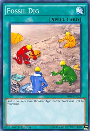 Fossil Dig (SR04-EN022) - Structure Deck: Dinosmasher's Fury 1st Edition-1