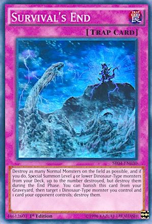 Survival's End (SR04-EN030) - Structure Deck: Dinosmasher's Fury 1st Edition-1