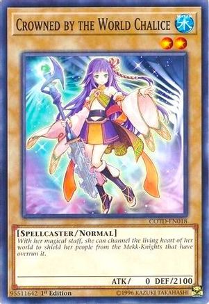 Crowned by the World Chalice (COTD-EN018) - Code of the Duelist 1st Edition-1