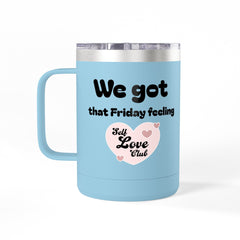 Self Love 15oz  Tumbler-35