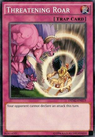 Threatening Roar (DEM2-EN019) - Demo Deck 2015 Unlimited-1