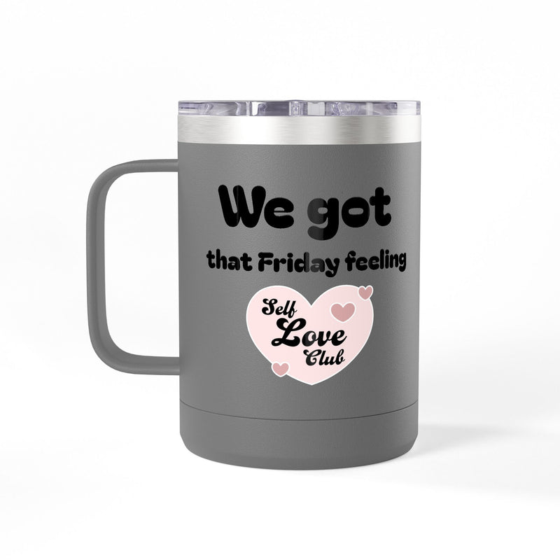 Self Love 15oz  Tumbler-29