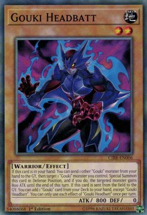 Gouki Headbatt (CIBR-EN006) - Circuit Break 1st Edition-1
