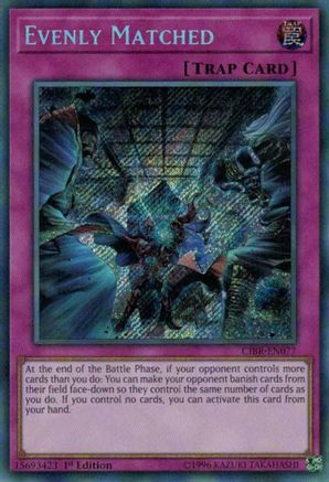 Evenly Matched (CIBR-EN077) - Circuit Break 1st Edition-1