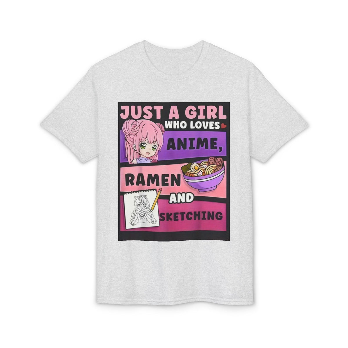 "Just a Girl Who Loves Anime Ramen and Sketching" T-Shirt-2