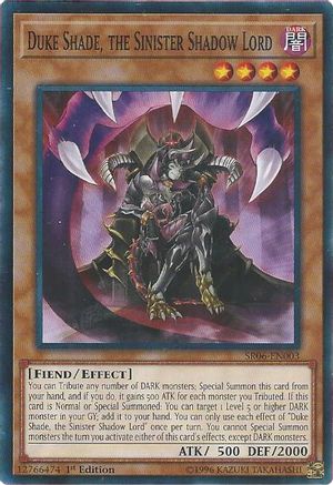 Duke Shade, the Sinister Shadow Lord (SR06-EN003) - Structure Deck: Lair of Darkness 1st Edition