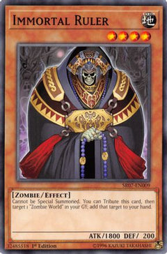 Immortal Ruler (SR07-EN009) - Structure Deck: Zombie Horde 1st Edition-1
