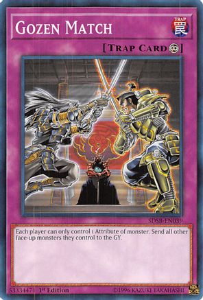 Gozen Match (SDSB-EN039) - Structure Deck: Soulburner 1st Edition-1