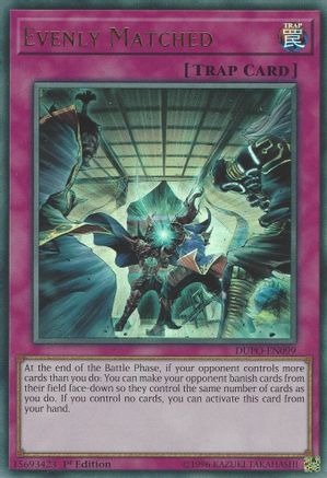 Evenly Matched (DUPO-EN099) - Duel Power 1st Edition-1