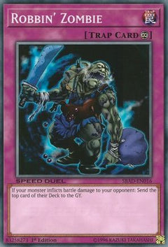 Robbin' Zombie (SBAD-EN016) - Speed Duel: Attack from the Deep 1st Edition-1