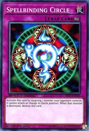 Spellbinding Circle (SBSC-EN005) - Speed Duel: Scars of Battle 1st Edition-1