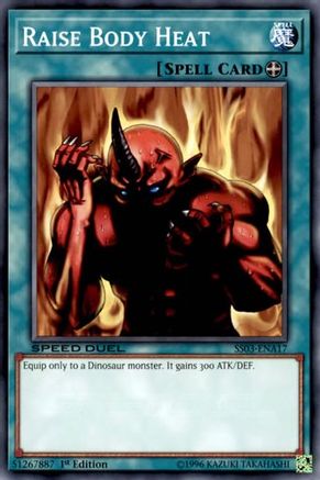 Raise Body Heat (SS03-ENA17) - Speed Duel Decks: Ultimate Predators 1st Edition-1