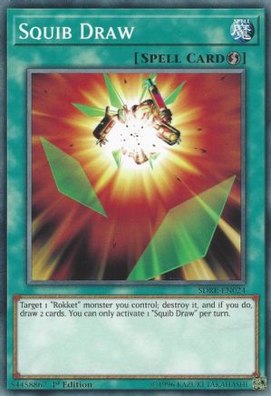 Squib Draw (SDRR-EN024) - Structure Deck: Rokket Revolt 1st Edition-1