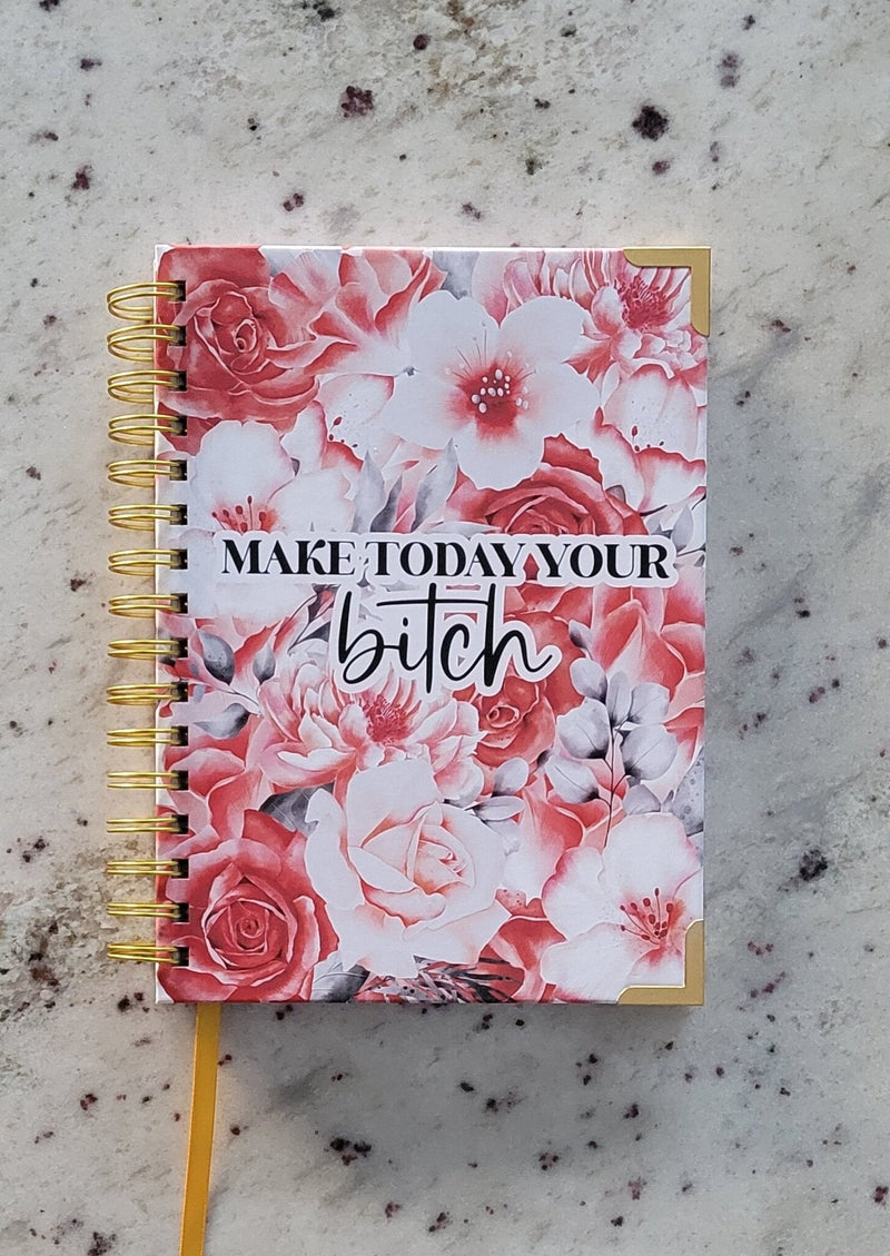 Make Today Your Bitch Sweary Undated Planner | Day Planner-1