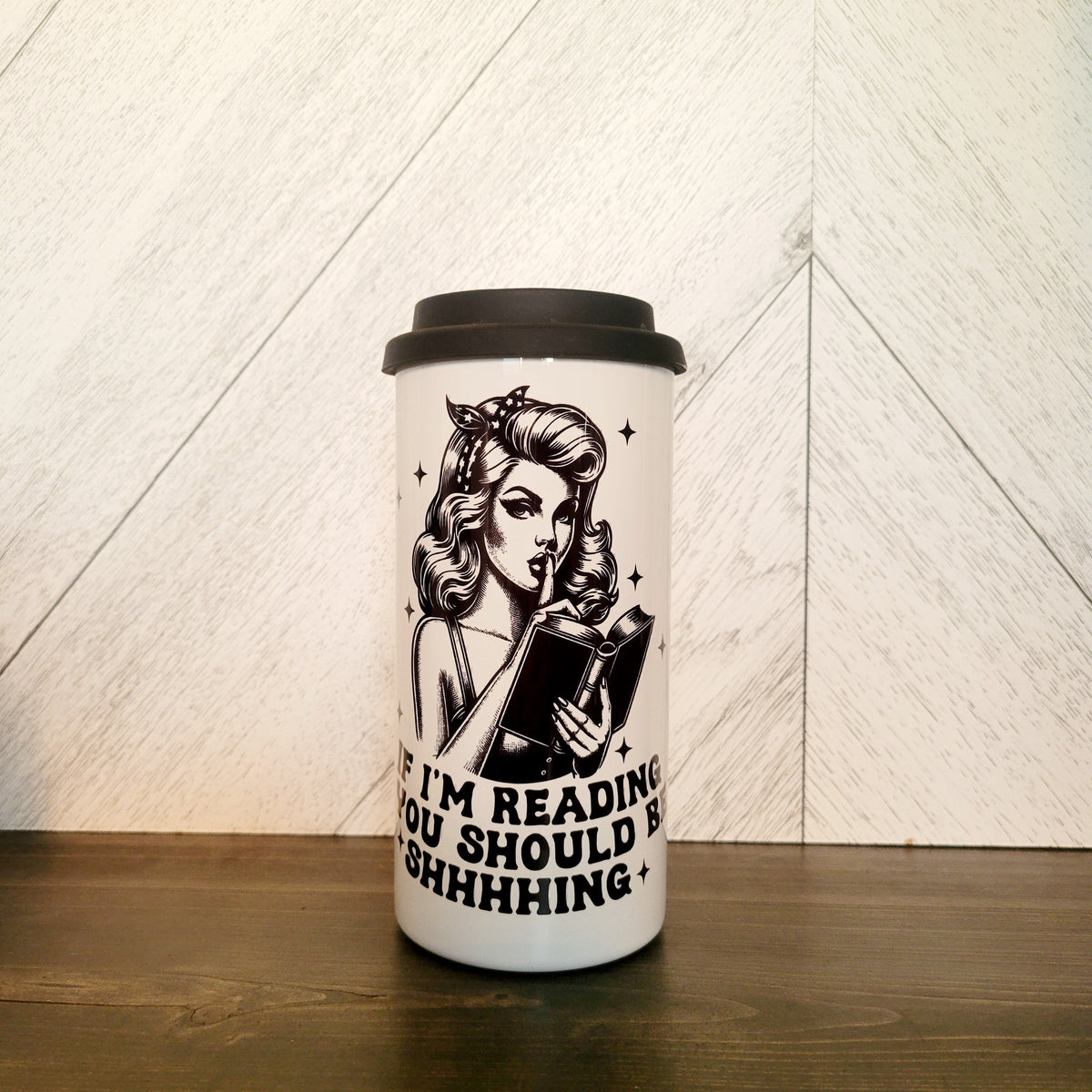 Vaso térmico de acero inoxidable de 16 oz "If I'm Reading You Should Be" | Taza para lectores