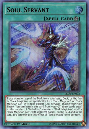 Soul Servant (LED6-EN003) - Legendary Duelists: Magical Hero 1st Edition