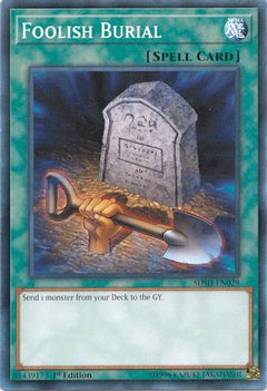 Foolish Burial (SDSH-EN029) - Structure Deck: Shaddoll Showdown Unlimited-1