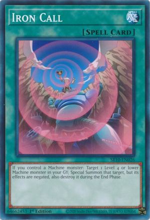 Iron Call (SR10-EN026) - Structure Deck: Mechanized Madness 1st Edition-1