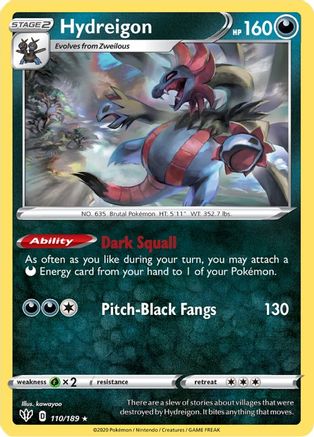 Hydreigon 110/189 - SWSH03 Darkness Ablaze-1