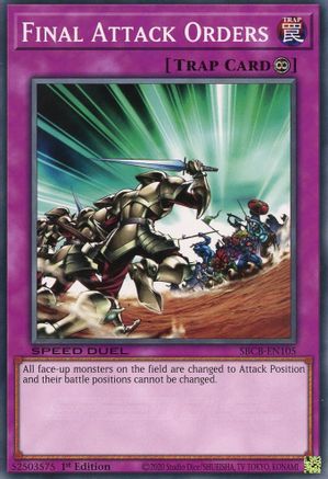 Final Attack Orders (SBCB-EN105) - Speed Duel: Battle City Box 1st Edition-1