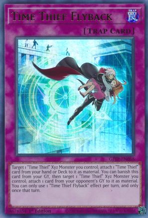 Time Thief Flyback (GFTP-EN068) - Ghosts From the Past 1st Edition-1
