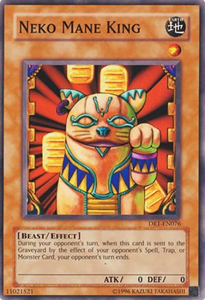 Neko Mane King (DR1-EN076) - Dark Revelation Volume 1 Unlimited-1