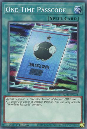 One-Time Passcode (EGS1-EN031) - Egyptian God Deck: Slifer the Sky Dragon 1st Edition