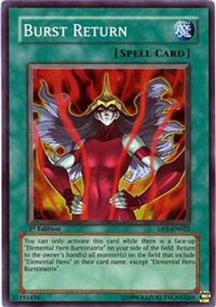 Burst Return (DP1-EN022) - Duelist Pack 1: Jaden Yuki 1st Edition-1