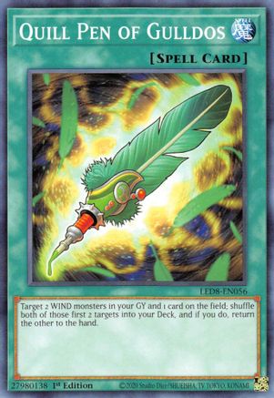 Quill Pen of Gulldos (LED8-EN056) - Legendary Duelists: Synchro Storm 1st Edition