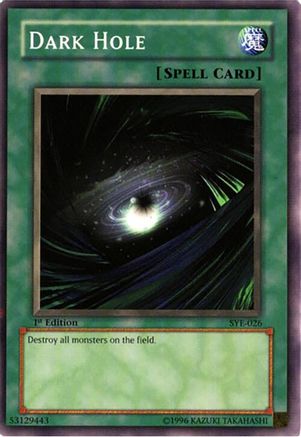 Dark Hole (SYE-026) - Starter Deck: Yugi Evolution 1st Edition-1