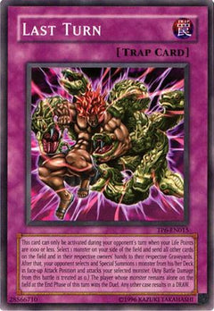 Last Turn (TP6-EN015) - Tournament Pack 6 Unlimited-1