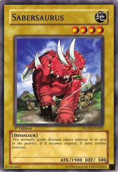 Sabersaurus (POTD-EN002) - Power of the Duelist Unlimited-1
