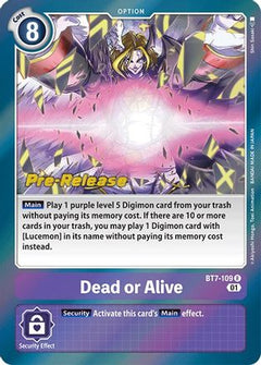 Dead or Alive (BT7-109) - Next Adventure Pre-Release Cards Foil-1