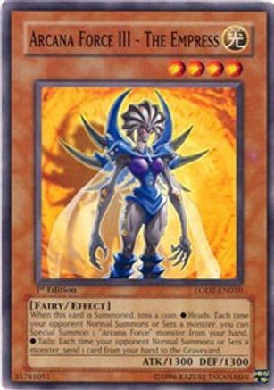 Arcana Force III - The Empress (LODT-EN010) - Light of Destruction 1st Edition
