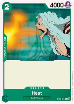 Heat (ST02-011) - Starter Deck 2: Worst Generation-1