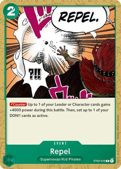 Repel (ST02-016) - Starter Deck 2: Worst Generation-1