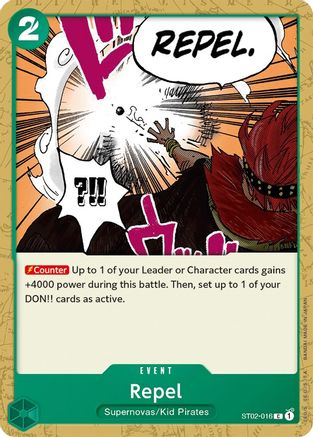 Repel (ST02-016) - Starter Deck 2: Worst Generation-1