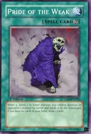 Pride of the Weak (5DS2-EN021) - 5D's Starter Deck 2009 Unlimited-1