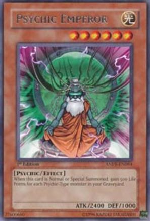 Psychic Emperor (ANPR-EN084) - Ancient Prophecy 1st Edition-1